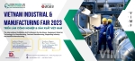 VIMF 2022 - TRIỂN LÃM CÔNG NGHIỆP VÀ SẢN XUẤT VIỆT NAM - VIETNAM INDUSTRIAL & MANAFACTURING FAIR